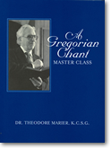 A Gregorian Chant Master Class book cover